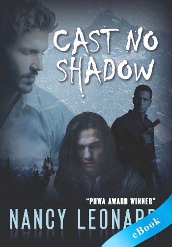 Cast No Shadow (RELENTLESS RIVER SERIES Book 4) - eBook - Nancy Leonard