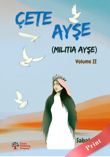 Çete Ayşe: Militia Ayşe (Volume 2) - Print - Sabahattin Burhan