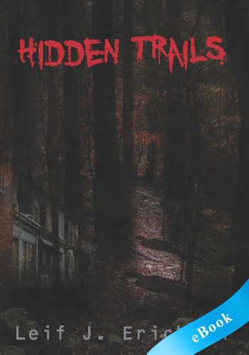 Hidden Trails - eBook - Leif J. Erickson