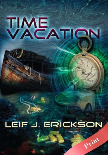 Time Vacation - Print - Leif J.Erickson