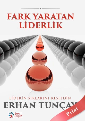 fark-yaratan-liderlik-erhan-tuncay-print